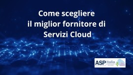 Come scegliere il miglior fornitore di software gestionale in cloud