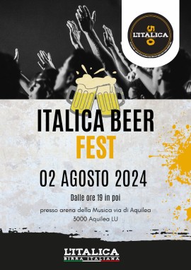 Italica Beer Fest Aquilea LU 2/8/24