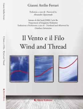 “Il Vento e il Filo”. La scrittura apre le porte del reale e dell’inconscio