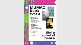 MUMAC partecipa a Milano BookCity 2024 con la seconda MUMAC Book Week