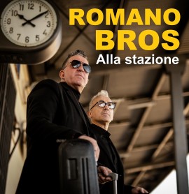 Alla stazione, il nuovo singolo dei ROMANO BROS