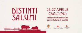 Slow Wine Fair 2025: presentata Distinti Salumi, la manifestazione dedicata alla norcineria artigianale di qualità, a Cagli (PU) dal 25 al 27 aprile 