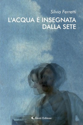 “L’acqua è insegnata dalla sete”. La voce della malattia tra le pagine autobiografiche