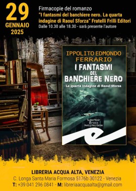 FIRMACOPIE DEL ROMANZO “I fantasmi del banchiere nero” di Ippolito Edmondo Ferrario