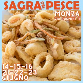 La Sagra del Pesce sbarca a Monza: due weekend di festa all’insegna del pesce e dei sapori del mare