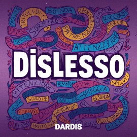 “Dislesso” è il nuovo singolo di Dardis 