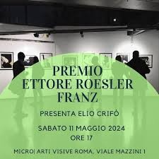Premio Ettore Roesler Franz 2024: l’evento si è tenuto l’11 maggio 2024 a Roma
