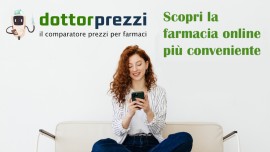 Dottorprezzi.it: il primo comparatore prezzi per farmacie online