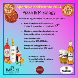 Pizza&Mixology, 11 Luglio a Roma