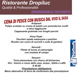 Nuova apertura ristorante vicino Torino. Cena di pesce con musica dal vivo!