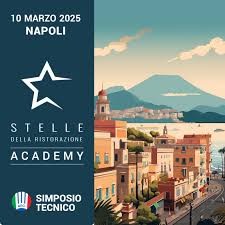 Conto alla rovescia per il Simposio Tecnico Stelle della Ristorazione ACADEMY