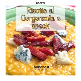 Risotto gorgonzola speck e zucca - nanono.it