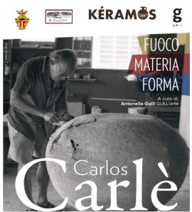 Carlos Carlè. Fuoco, materia, forma