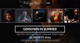 23 agosto 2024: Gershwin in summer - Con George, passando per rapsodie, musical e jazz