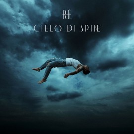 “Cielo di spine” è il nuovo singolo di Riél
