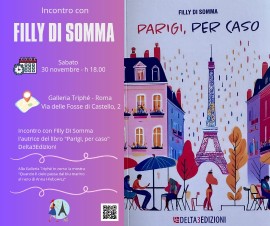 La Galleria Triphé presenta sabato 30 novembre alle ore 18.00, il primo romanzo di Filly di Somma