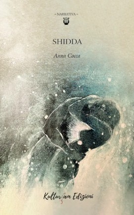 Shidda: un viaggio tra fantasy e introspezione nel nuovo libro di Anna Cocca