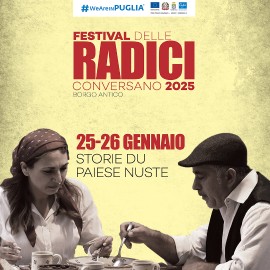 A Conversano (BA) il “Festival delle Radici”: appuntamento 25 e 26 gennaio