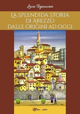 Le storie di Arezzo del Tognaccini