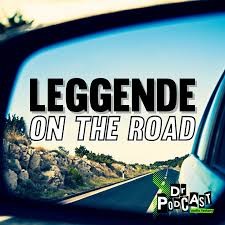 LEGGENDE ON THE ROAD: la nuova serie podcast che svela mete affascinanti da scoprire viaggiando rigorosamente in macchina