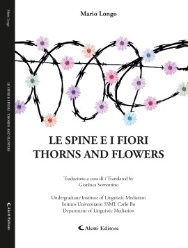 “Le spine e i fiori”. Il messaggio di pace di Mario Longo parla anche inglese