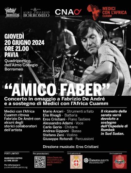 Il 20 giugno, a Pavia, “Amico Faber”: CNAO e Almo Collegio Borromeo organizzano un concerto benefico per Medici con l'Africa CUAMM
