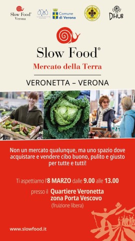 Un nuovo Mercato della Terra in Veneto! Inaugura a Verona, nel quartiere Veronetta. Il taglio del nastro l’8 marzo, poi l’appuntamento si replica ogni secondo sabato del mese