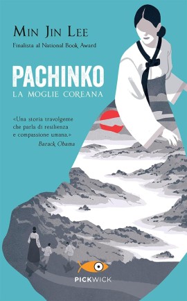 Pachinko, la moglie coreana di Min Jin Lee