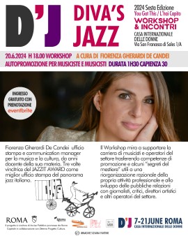 Workshop in Autopromozione di Fiorenza Gherardi De Candei al festival Diva's Jazz