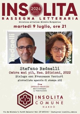 Il 9 luglio primo incontro di INSOLITA RASSEGNA a Nardò: Stefano Redaelli e il tema della follia