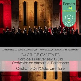 Le CANTATE di BACH con il Coro del Friuli Venezia Giulia