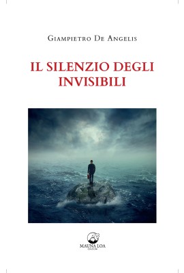 “Il Silenzio degli Invisibili”. L'invisibilità come condizione umana condivisa