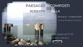 Roberto Mirulla - Paesaggi Ricomposti