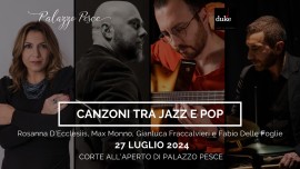 27 luglio 2024: Canzoni tra jazz e pop. Giorgia, Elisa, Concato e gli altri