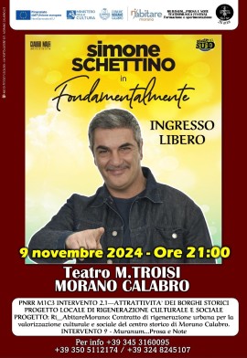 Sabato 9 novembre, a Morano Calabro, Simone Schettino presenta “Fondamentalmente”